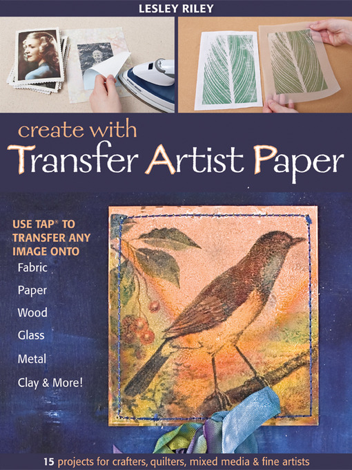 Title details for Create with Transfer Artist Paper by Lesley Riley - Available